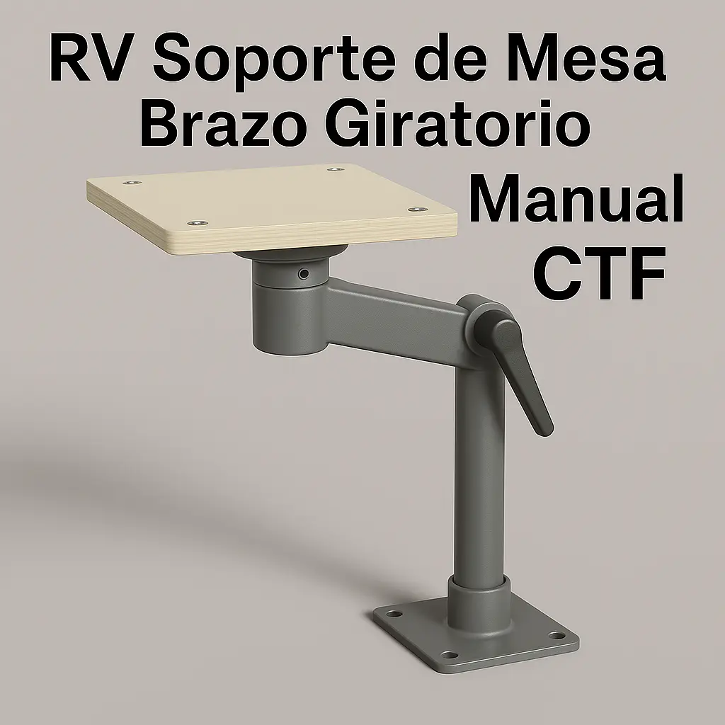 RV Soporte de Mesa Brazo Giratorio - Manual CTF.webp